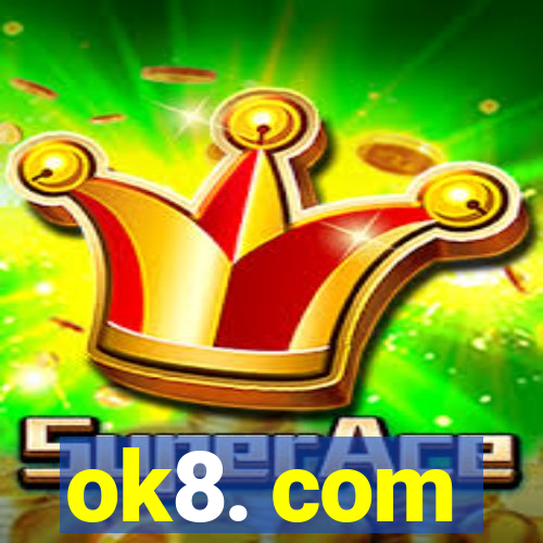 ok8. com